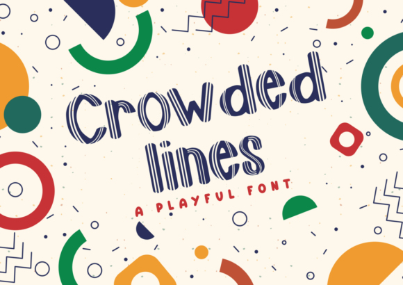 Crowded Lines: The Playful Display Font for Crafters