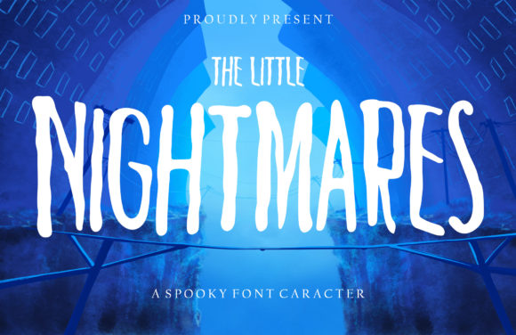 How The Little Nightmares Font Elevates Digital Campaigns