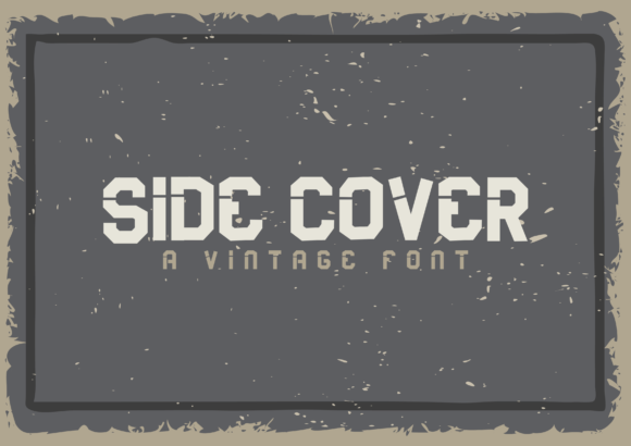 Side Cover: A Bold Display Font for Building Brand Confidence
