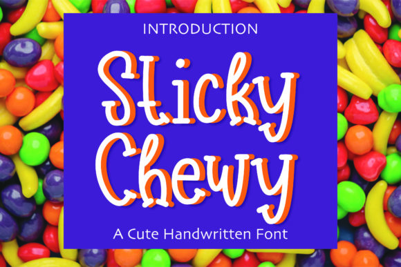 Sticky Chewy: The Font for Playful Editorial Design