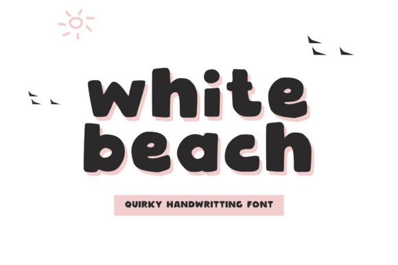 White Beach: A Font to Boost Your Small Business Brand